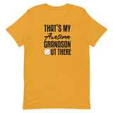 That's My Awesome Grandson Out There Short-Sleeve T-Shirt