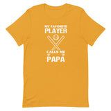 My Favorite Player Calls Me Papa (Light) Short-Sleeve T-Shirt