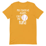 My Favorite Player Calls Me Nana (Light) Short-Sleeve T-Shirt