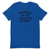 Baseball Is My Favorite Season (Dark) Short-Sleeve T-Shirt